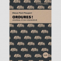 Couverture Ordures! Journal d’un vidangeur Editions Lux 2024