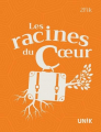 Couverture Les racines du coeur  Editions Dominique et compagnie 2024