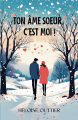 Couverture Ton âme sœur, c’est moi ! Editions Autoédité 2024
