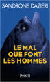 Couverture Le mal que font les hommes Editions Pocket 2024