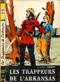 Couverture Les Trappeurs de l'Arkansas Editions Fernand Nathan (Aventures et Actions) 1946