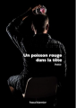 Couverture Un poisson rouge dans la tête Editions Autoédité 2024