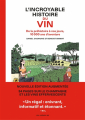 Couverture L'Incroyable histoire du vin Editions Les Arènes 2022