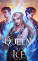 Couverture A Trial of Sorcerers, book 5: A Queen of Ice Editions Silver Wing Press 2024