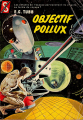 Couverture Objectif Pollux Editions Ditis 1960