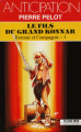 Couverture Konnar et Compagnie, tome 1 : Le Fils du Grand Konnar Editions Fleuve (Noir - Anticipation) 1990