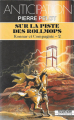 Couverture Konnar et compagnie, tome 2 : Sur la piste des rollmops Editions Fleuve (Noir - Anticipation) 1991