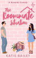 Couverture Only in Atlanta, tome 1 : The Roommate Situation Editions Eleventh Avenue Publishing Inc. 2021