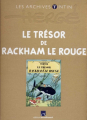 Couverture Les aventures de Tintin, tome 12 : Le Trésor de Rackham le Rouge Editions Gallimard / Moulinsart 2010