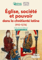 Couverture Eglise, société et pouvoir dans la chrétienté latine (910-1274) Editions Bréal 2024