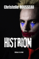 Couverture Histrion Editions Il est Midi 2024