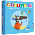 Couverture P'tit loup aime l'école Editions Auzou  2021