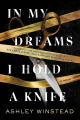 Couverture In My Dreams I Hold a Knife Editions HarperCollins 2021