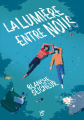 Couverture La lumière entre nous Editions Slalom 2024