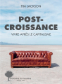 Couverture Post-croissance - Vivre après le capitalisme Editions Actes Sud (Domaine du possible) 2024