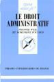 Couverture Le droit administratif - que sais-je Editions Presses universitaires de France (PUF) (Que sais-je ?) 1992