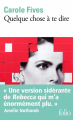 Couverture Quelque chose à te dire Editions Folio  2024