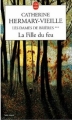 Couverture Les Dames de Brières, tome 3 : La Fille de feu Editions Le Livre de Poche 2002