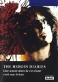Couverture The Heroin Diaries: A Year in the Life of a Shattered Rock Star Editions Camion blanc 2011