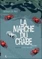 Couverture La Marche du crabe, tome 2 : L'empire des crabes Editions Soleil (Noctambule) 2011