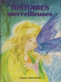 Couverture Histoires merveilleuses Editions Lito (Jolis contes) 1990