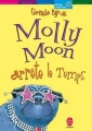 Couverture Molly Moon, tome 2 : Molly Moon arrête le temps / Le temps arrêté Editions Le Livre de Poche (Jeunesse - Mondes imaginaires) 2006