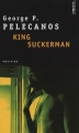 Couverture King Suckerman Editions Points (Policier) 2009