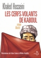 Couverture Les Cerfs-volants de Kaboul (BD) Editions Belfond 2011