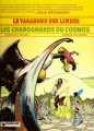 Couverture Le Vagabond des Limbes, tome 03 : Les Charognards du cosmos Editions Dargaud 1980