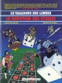 Couverture Le Vagabond des Limbes, tome 16 : Le Dépotoir des étoiles Editions Vaisseau d'argent 1988