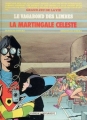 Couverture Le Vagabond des Limbes, tome 17 : La Martingale céleste Editions Vaisseau d'argent 1989