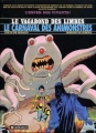 Couverture Le Vagabond des Limbes, tome 28 : Le Carnaval des animonstres Editions Dargaud 1999