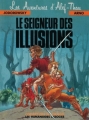 Couverture Alef-Thau, tome 4 : Le seigneur des illusions Editions Les Humanoïdes Associés (Eldorado) 1988
