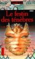 Couverture L'Opéra de sang, tome 2 : Le festin des ténèbres Editions Pocket (Terreur) 1995