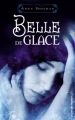 Couverture Belle de glace Editions Hachette (Black Moon) 2012