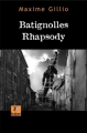 Couverture Batignolles Rhapsody Editions Krakoen 2012