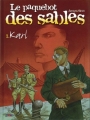 Couverture Le paquebot des sables, tome 1 : Karl Editions Joker 2004