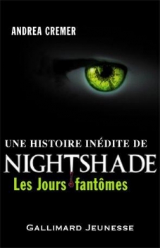 Couverture Nightshade, tome 0 : Les Jours fantômes