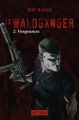 Couverture Le Waldgänger, tome 2 : Vengeances Editions Numeriklivres (45 min) 2011