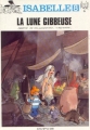 Couverture Isabelle, tome 08 : La lune gibbeuse Editions Dupuis 1991