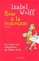Couverture Rose à la rescousse Editions JC Lattès 2002