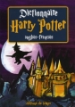 Couverture Dictionnaire Harry Potter anglais-français Editions du Temps 2007