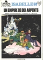 Couverture Isabelle, tome 05 : Un empire de dix arpents Editions Dupuis 1980