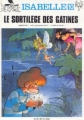 Couverture Isabelle, tome 10 : Le sortilège des gâtines Editions Dupuis 1993