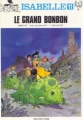 Couverture Isabelle, tome 11 : Le grand bonbon Editions Dupuis 1994