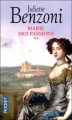 Couverture Marie des intrigues, tome 2 : Marie des passions Editions Pocket 2006