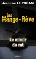 Couverture Les mange-rêve, tome 5 : Le miroir du rat Editions du Palémon 2011