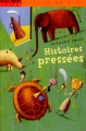 Couverture Histoires pressées Editions Milan (Poche - Junior - Eclats de rire) 1999