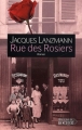 Couverture Rue des Rosiers Editions du Rocher (Grands Romans) 2002