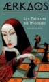 Couverture Aerkaos, tome 3 : Les Faiseurs de Mondes Editions Panama 2007